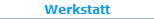 Werkstatt